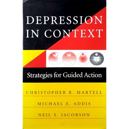 Depression In Context. Strategies For Guided Action