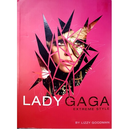 Lady Gaga Extreme Style
