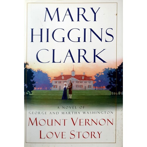 Mount Vernon Love Story
