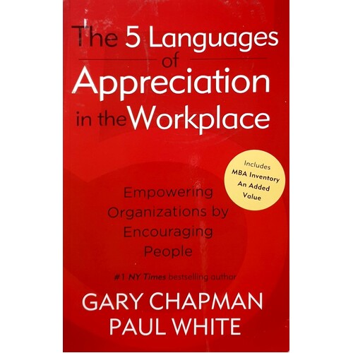 The Five Languages of Appreciation in the Workplace