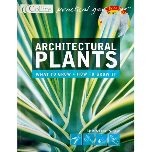 Collins Practical Gardener. Architectural Plants. Ferns, Palms, Hostas And Yuccas