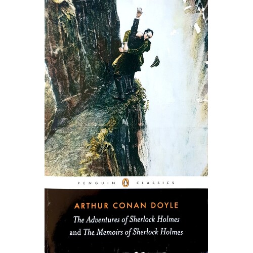 The Adventures Of Sherlock Holmes And The Memoirs Of Sherlock Holmes
