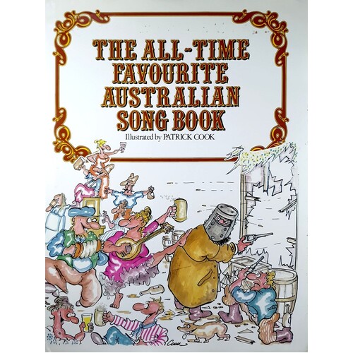 The All Time Favourite Australian Song Book