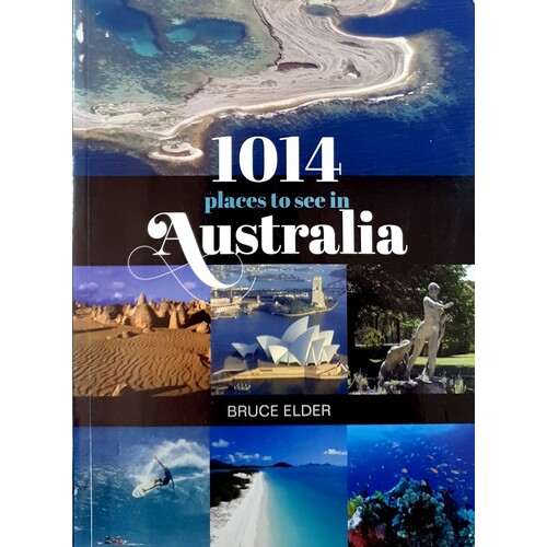 1014 Places To See In Australia