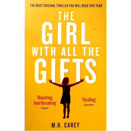 The Girl With All The Gifts