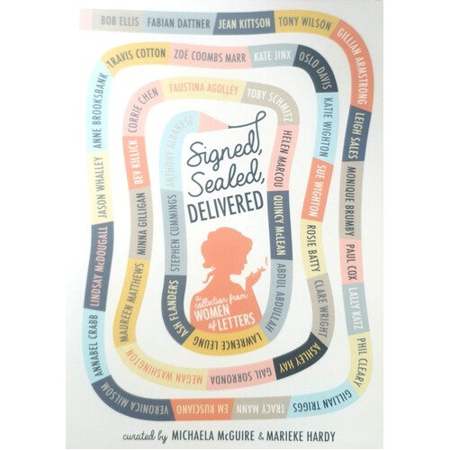 Signed, Sealed, Delivered. Women of Letters