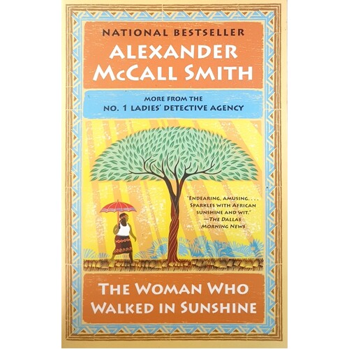 The Woman Who Walked In Sunshine