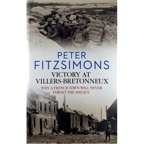 Victory At Villers Bretonneux