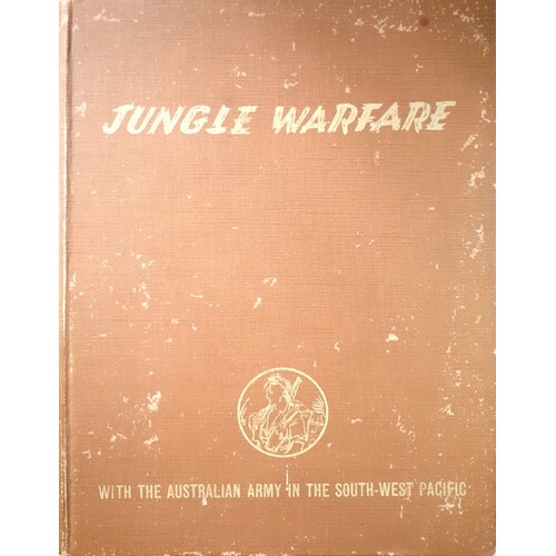 Jungle Warfare With The Australian Army In The South West Pacific