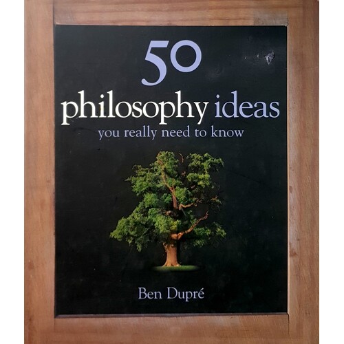 50 Philosophy Ideas. You Really Need to Know.