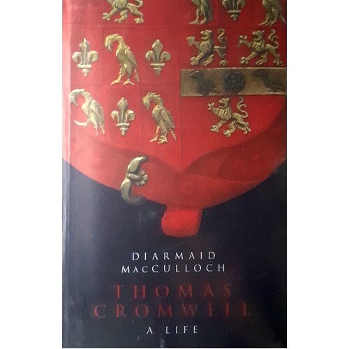 Thomas Cromwell. A Life
