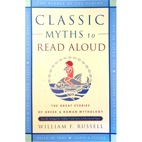 Classic Myths To Read Aloud