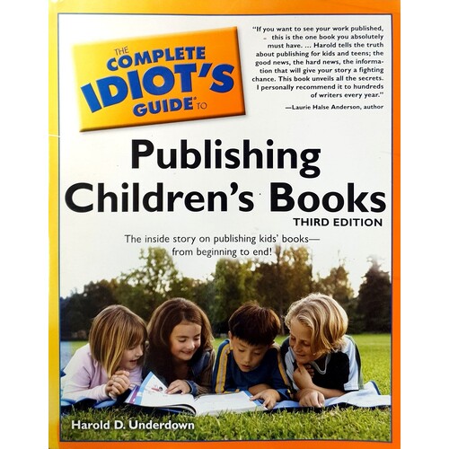 The Complete Idiot's Guide to Publishing Children's Books
