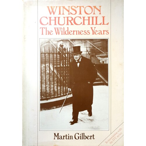 Winston Churchill. The Wilderness Years