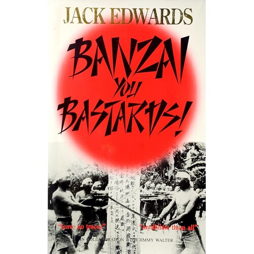 Banzai, You Bastards