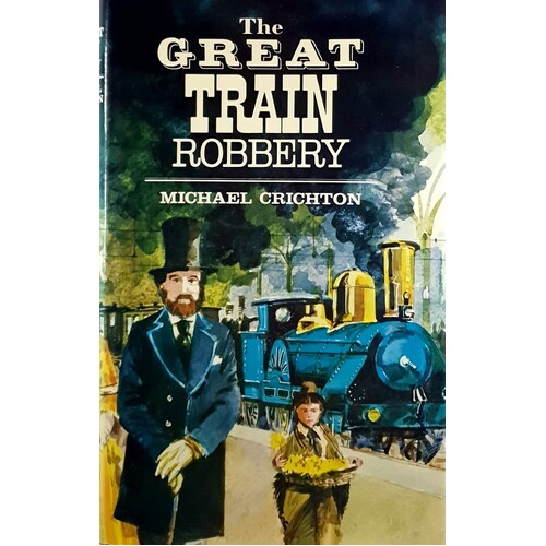 The Great Train Robbery