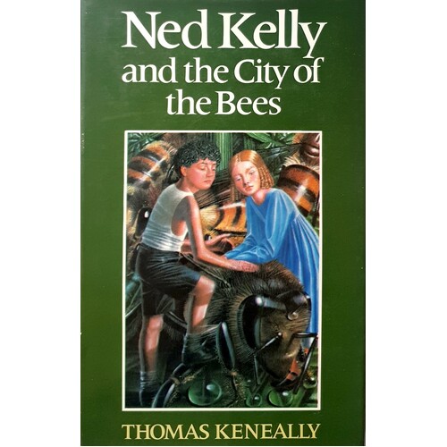 Ned Kelly And The City Of Bees