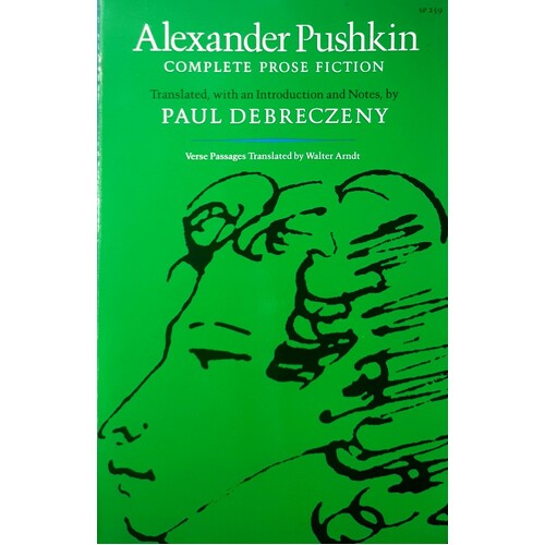 Alexander Pushkin. Complete Prose Fiction