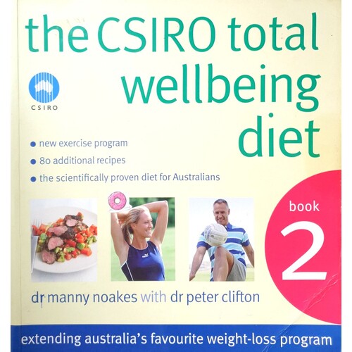 The CSIRO Total Wellbeing Diet, Book 2