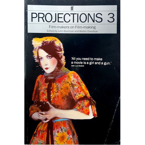 Projections 3. Filmakers On Film Making