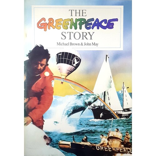 The Greenpeace Story