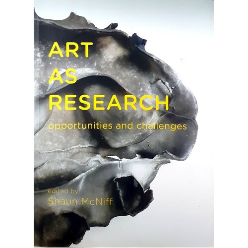 Art As Research. Opportunities And Challenges