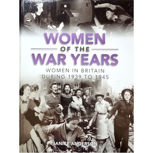 Women Of The War Years. Women In Britain During 1939 To 1945