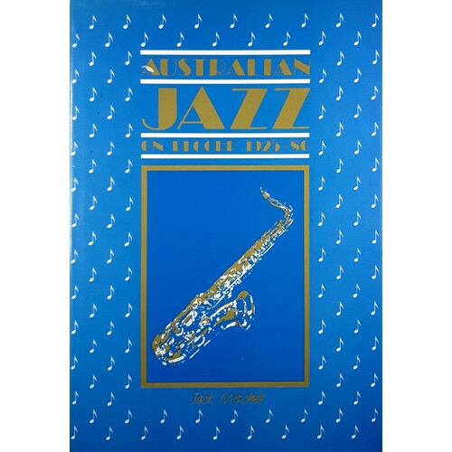 Australian Jazz. On Record 1925-1980