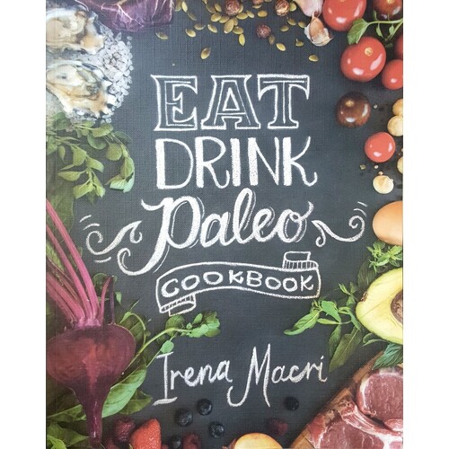 Eat Drink Paleo Cookbook