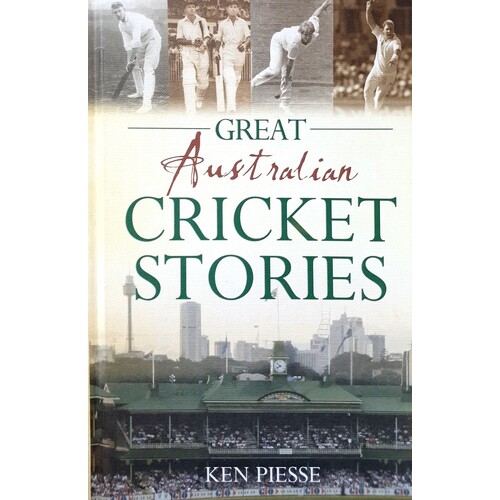 Great Australian Cricket Stories