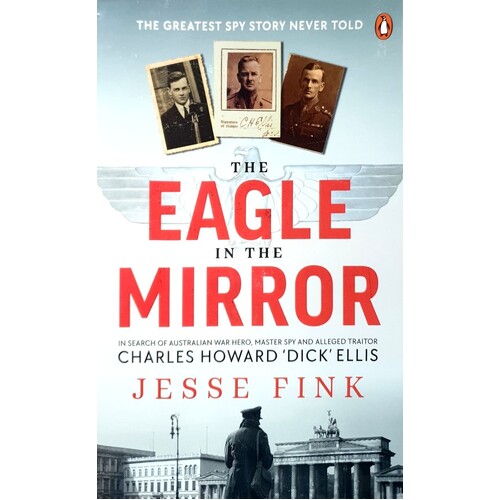 The Eagle in the Mirror