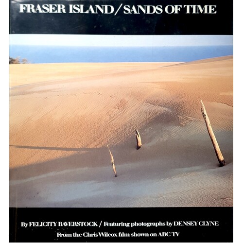 Fraser Island, Sands Of Time