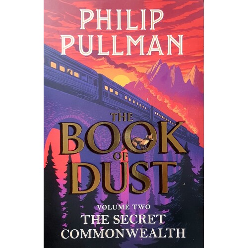 The Secret Commonwealth. The Book Of Dust Volume Two