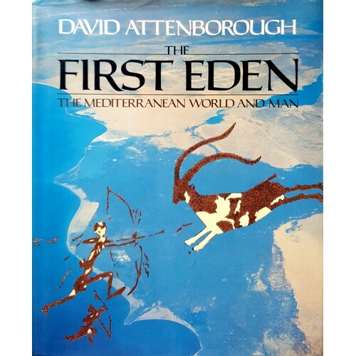 The First Eden. Mediterranean World And Man