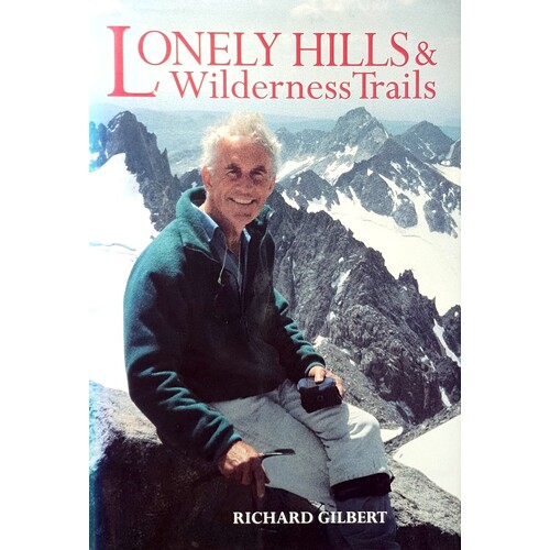 Lonely Hills And Wilderness Trails