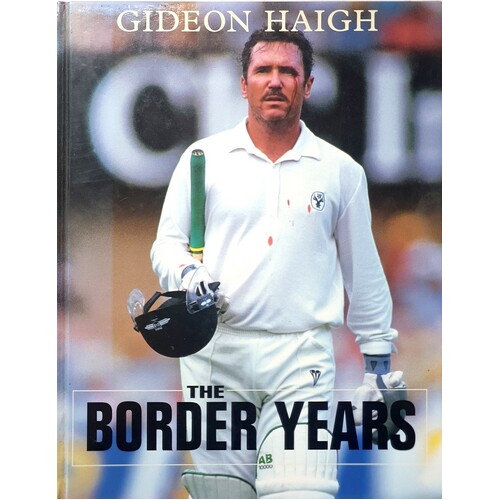 The Border Years