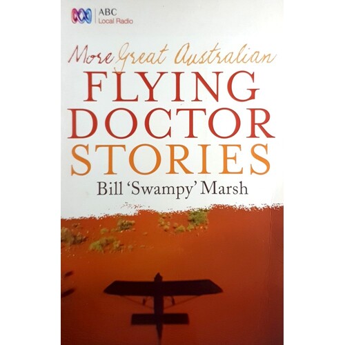 More Great Australian Flying Doctor Stories