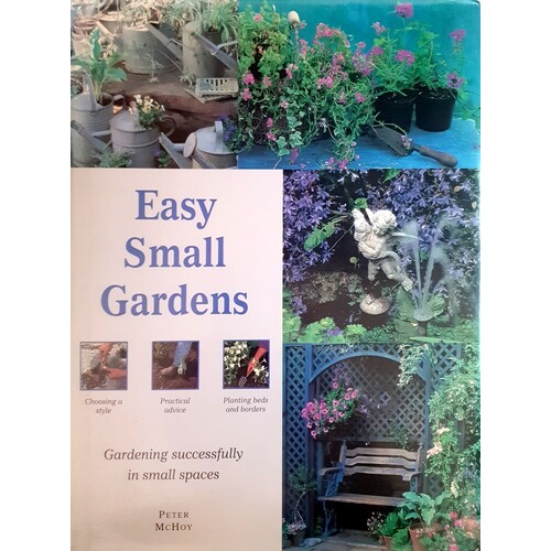 Easy Small Gardens