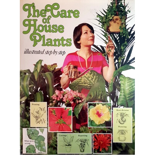 The Care Of House Plants