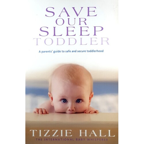 Save Our Sleep. Toddler