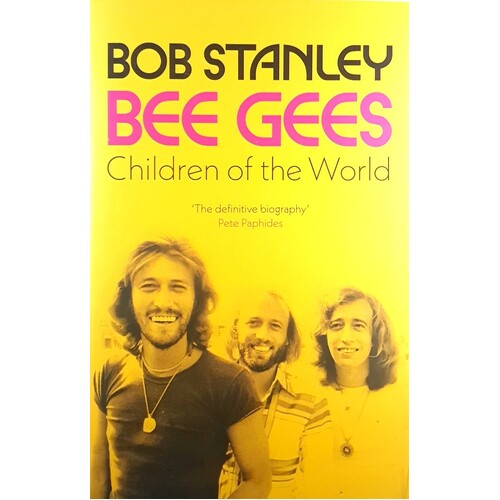 The Bee Gees. Children Of The World