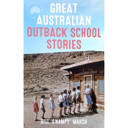 Great Australian Outback School Stories