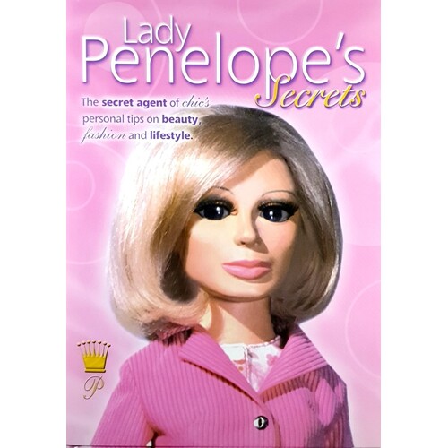 Lady Penelope's Lifestyle Secrets