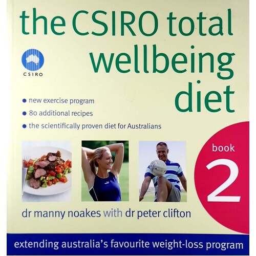 The CSIRO Total Wellbeing Diet, Book 2