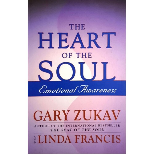 The Heart Of The Soul. Emotional Awareness