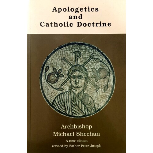 Apologetics And Catholic Doctrine