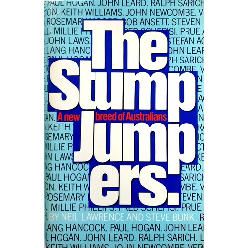The Stump Jumpers. A New Breed Of Australians