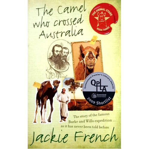 The Camel Who Crossed Australia