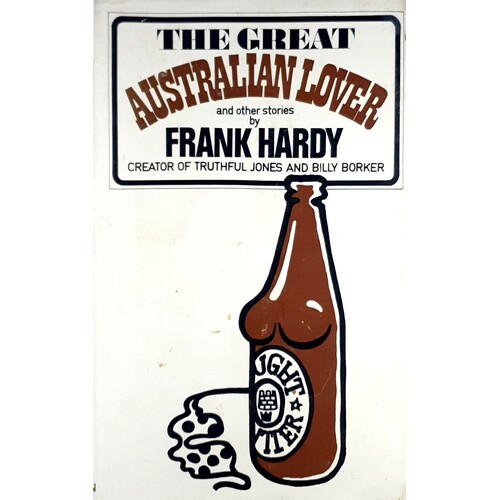 The Great Australian Lover And Other Stories