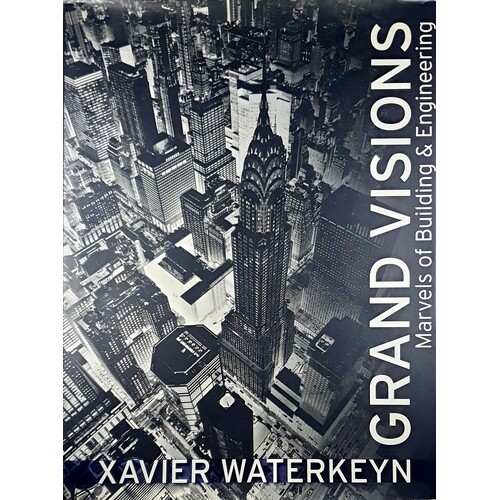 Grand Visions. Marvels Of Building And Engineering